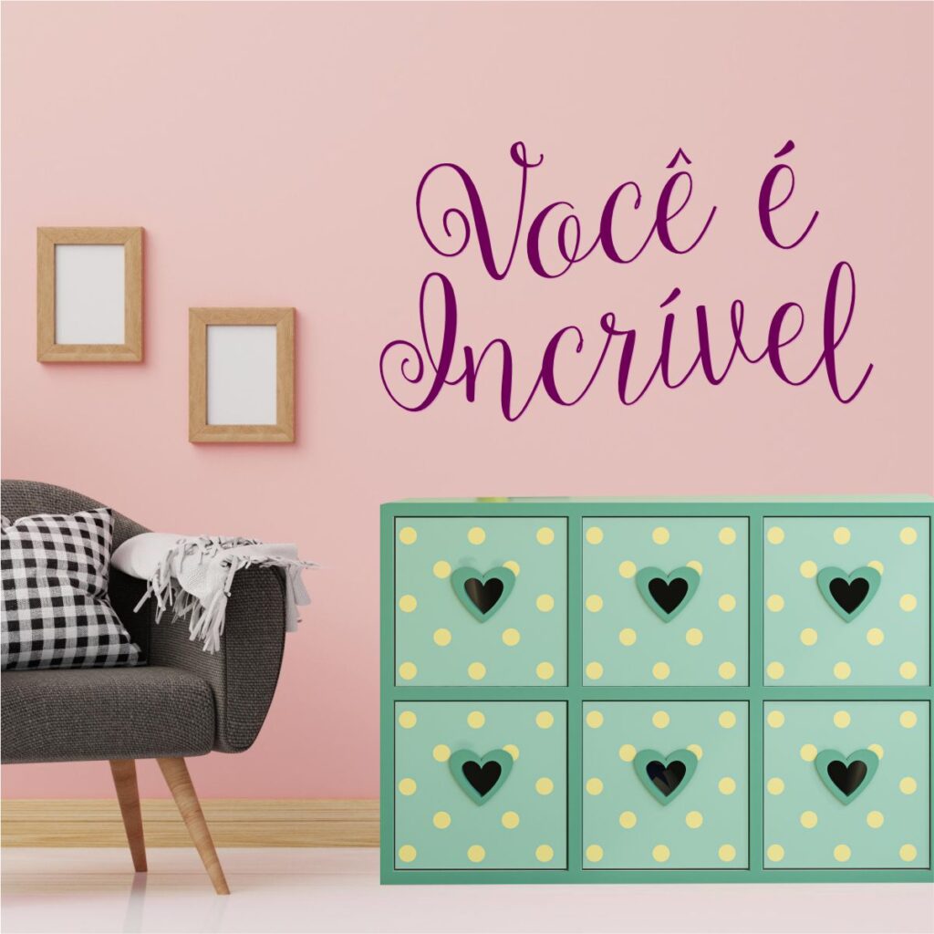 Adesivo De Parede Frase Você É Incrível