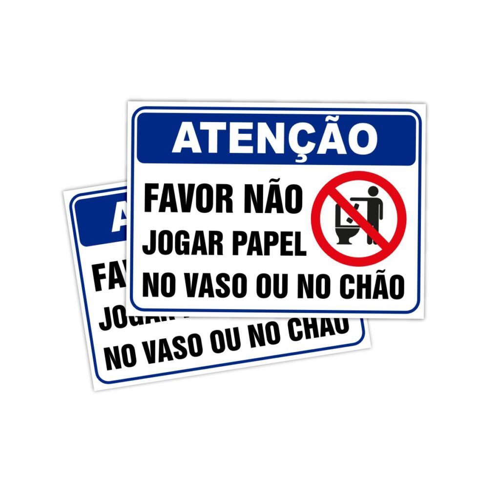 Placa Sinalização Não Jogue Papel no Vaso ou no Chão