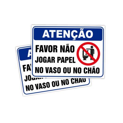 Placa Sinalização Não Jogue Papel no Vaso ou no Chão