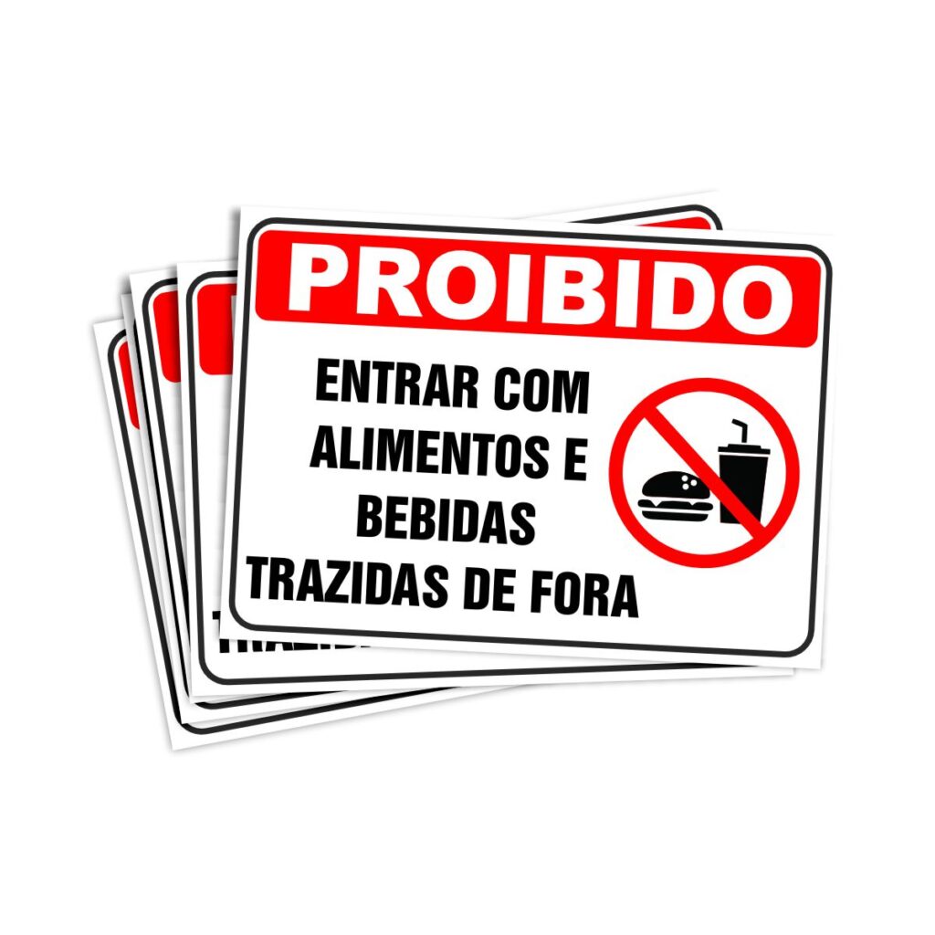 Placa Sinalização Proibido Entrar com Alimentos