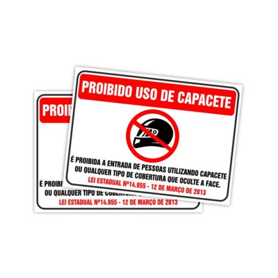 Placa Sinalização Proibido Uso de Capacete