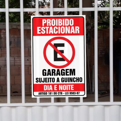 Placa Sinalização De Proibido Estacionar Portão Garagem