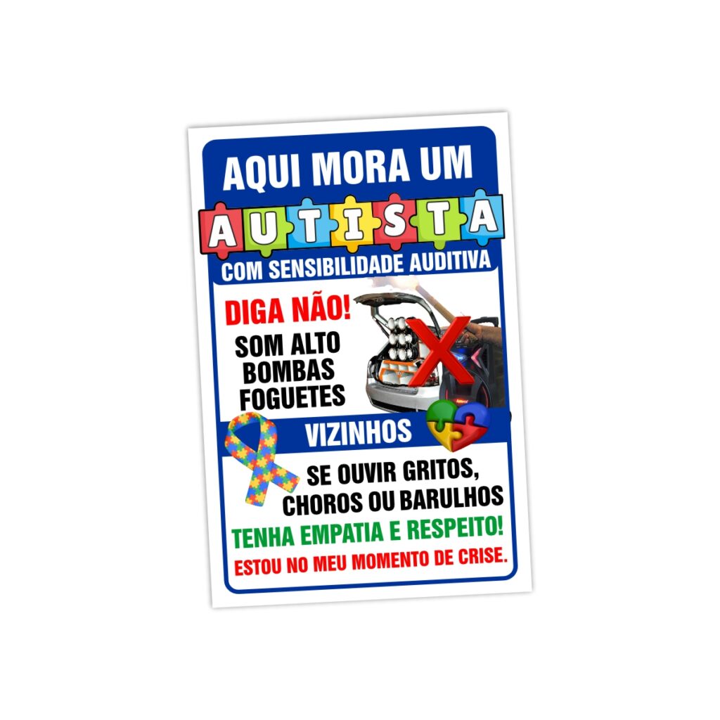Placa Sinalização Aqui Mora Um Autista Com Sensibilidade