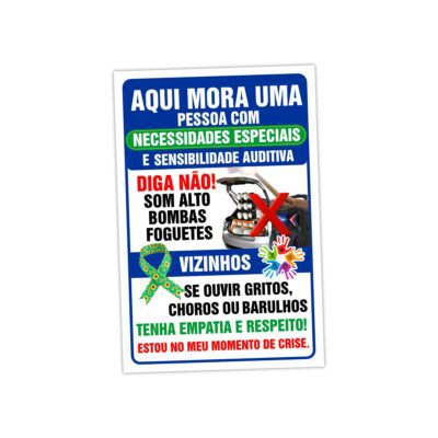 Placa Sinalização Aqui Mora Necessidades Especiais